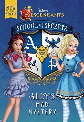 Jessica Brody/School of Secrets@Ally's Mad Mystery (Disney Descendants)