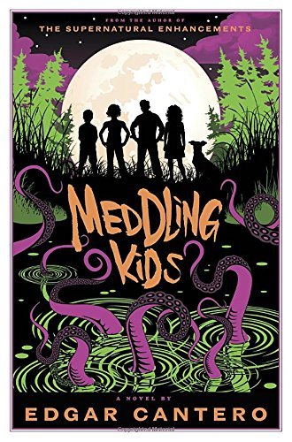 Edgar Cantero/Meddling Kids