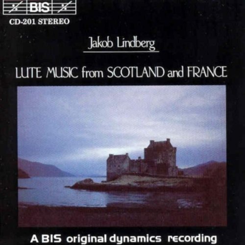 Jakob Lindberg/Scottish & French Lute Music@Lindberg (Lt)