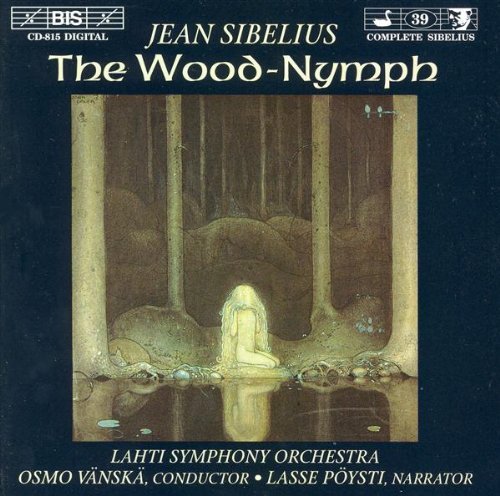 J. Sibelius/Wood-Nymph/Swanwhite/Lonely Sk@Vanska/Lahti So