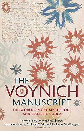 Stephen Skinner The Voynich Manuscript The Complete Edition Of The World' Most Mysteriou 