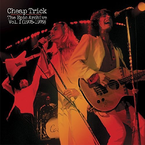 Cheap Trick/The Epic Archive Vol. 1 (1975-1979)