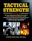 Stewart Smith Tactical Strength The Elite Training And Workout Plan For Spec Ops 