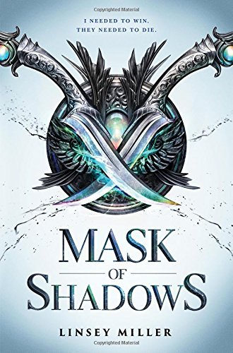 Linsey Miller/Mask of Shadows