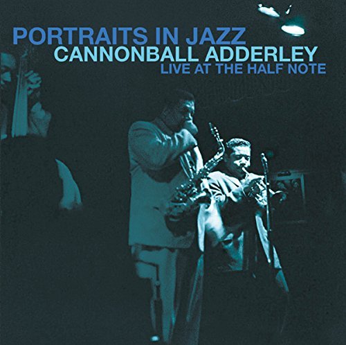 Cannonball Adderley/Portraits In Jazz: Live At The Half Note@Lp