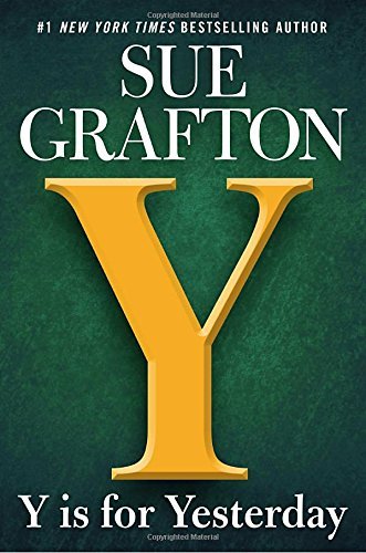 Sue Grafton/Y Is for Yesterday