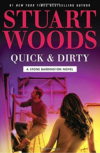 Stuart Woods/Quick & Dirty
