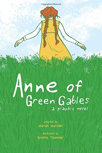 Brenna Thummler/Anne of Green Gables@A Graphic Novel