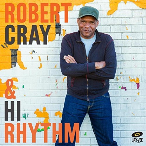 Robert & Hi Rhythm Cray/Robert Cray & Hi Rhythm@Import-Gbr