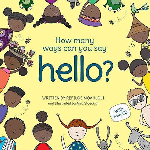Refiloe Moahloli How Many Ways Can You Say Hello? 