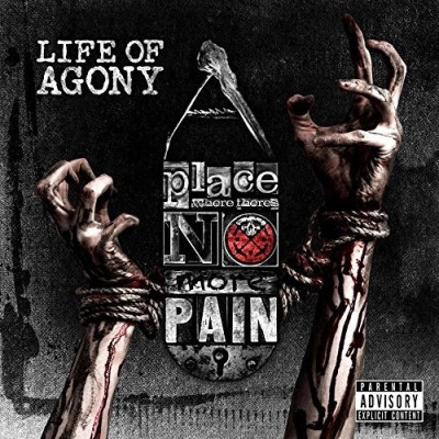 Life Of Agony/A Place Where Theres No More Pain