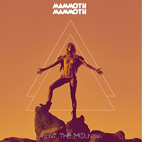 Mammoth Mammoth/Mount The Mountain