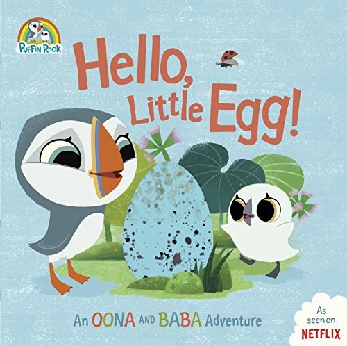 Penguin Young Readers Licenses Hello Little Egg! An Oona And Baba Adventure 