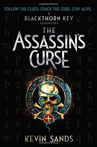 Kevin Sands/The Assassin's Curse