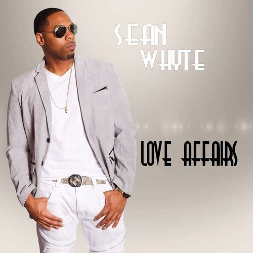 Sean Whyte/Love Affairs