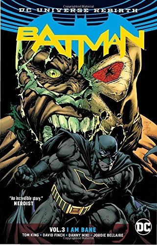 Tom King/Batman (Rebirth) Vol. 3@I Am Bane