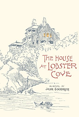 Jane Goodrich The House At Lobster Cove 