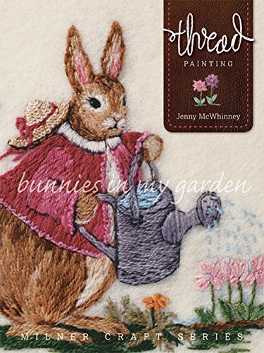 Jenny Mcwhinney Thread Painting Bunnies In My Garden 