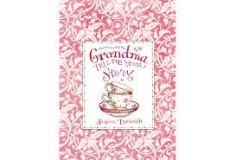 Publications International Susan Branch Grandma Tell Me Your Story (teacups) 