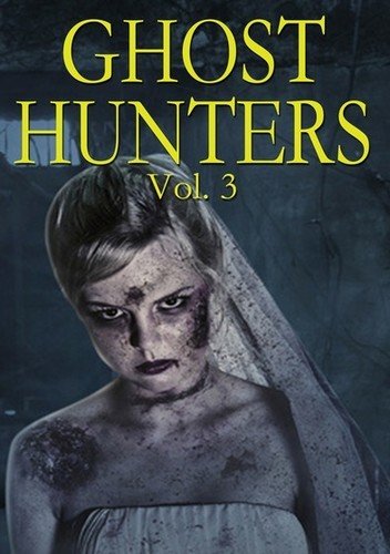 Ghost Hunters/Volume 3@MADE ON DEMAND@This Item Is Made On Demand: Could Take 2-3 Weeks For Delivery
