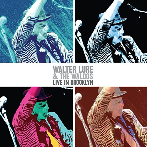 Walter Lure & The Waldos/Live In Brooklyn