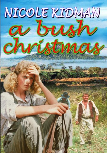 Bush Christmas/Bush Christmas@This Item Is Made On Demand@Could Take 2-3 Weeks For Delivery