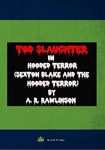 Sexton Blake & The Hooded Terr Sexton Blake & The Hooded Terr 