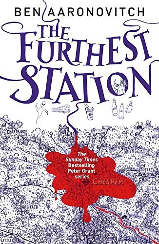 Ben Aaronovitch/The Furthest Station