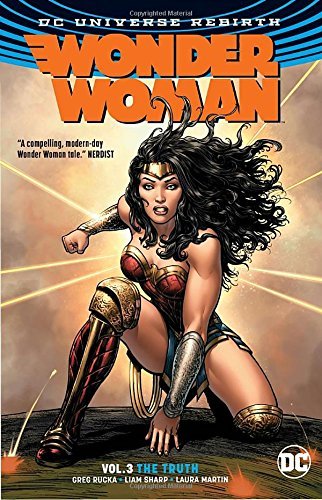 Greg Rucka/Wonder Woman Vol. 3@The Truth (Rebirth)
