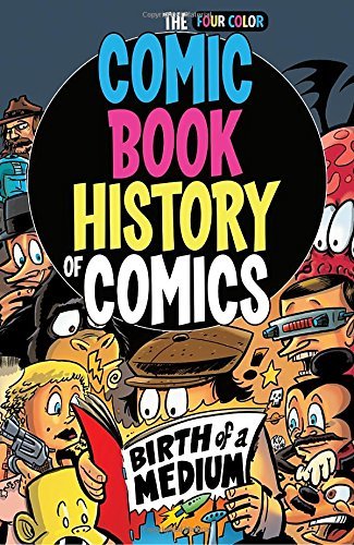 Fred Van Lente/Comic Book History Of Comics@Usa 1898-1972