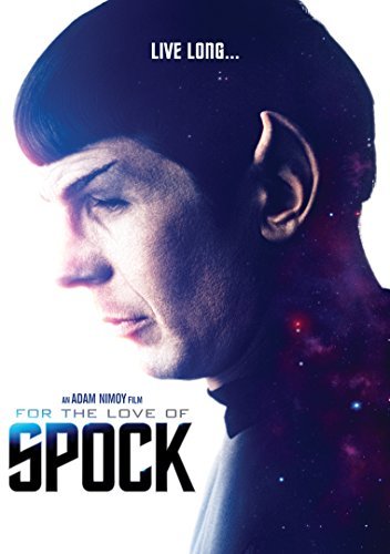 For The Love Of Spock/For The Love Of Spock