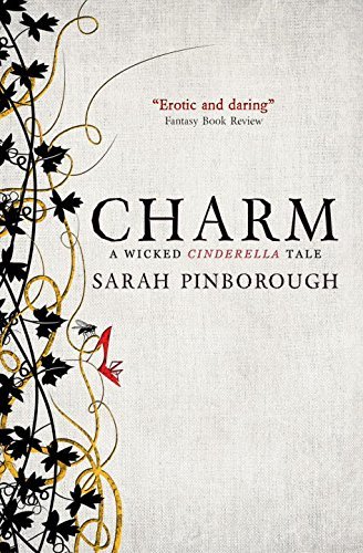 Sarah Pinborough/Charm@ Fairy Tales 2