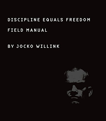 Jocko Willink/Discipline Equals Freedom@Field Manual