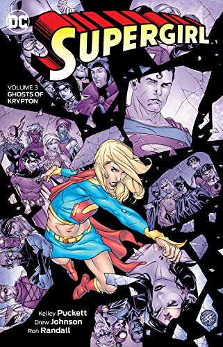 Puckett,Kelley/ Johnson,Drew Edward (ILT)/Supergirl 3