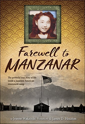 Jeanne Wakatsuki Houston/Farewell to Manzanar