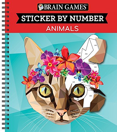 Publications International Ltd/Brain Games - Sticker by Number@ Animals (28 Images to Sticker)