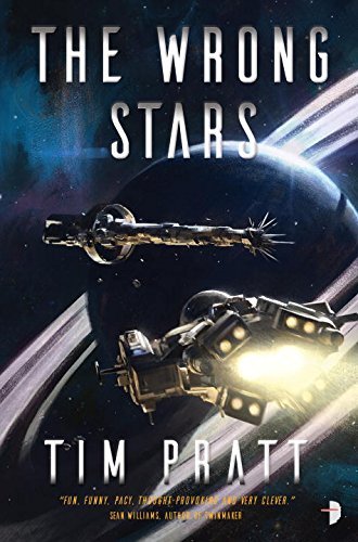 Tim Pratt/The Wrong Stars