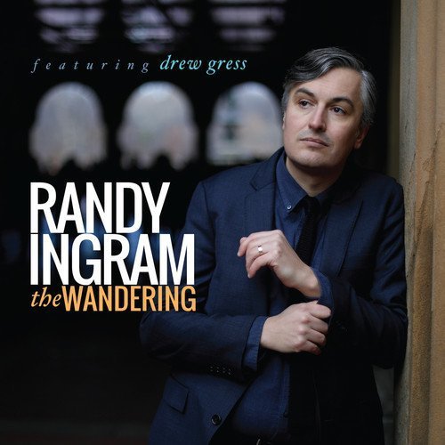 Randy Ingram/The Wandering@.