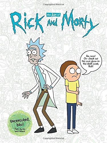Justin Roiland/The Art of Rick and Morty