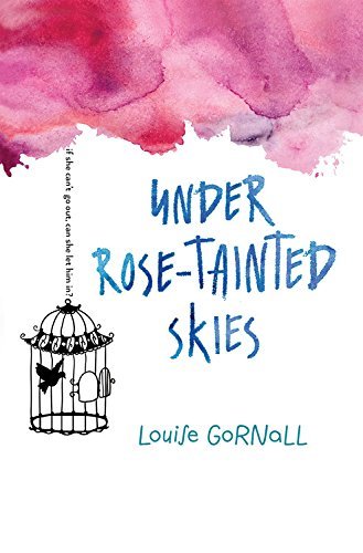 Louise Gornall/Under Rose-Tainted Skies@Reprint