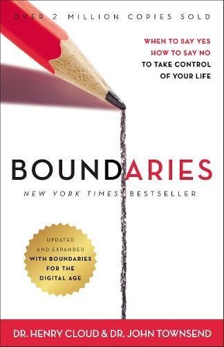 Henry Cloud/Boundaries Updated and Expanded Edition@ When to Say Yes, How to Say No to Take Control of@Enlarged