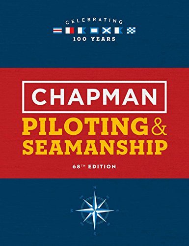 Jonathan Eaton Chapman Piloting & Seamanship 68th Edition 0068 Edition; 