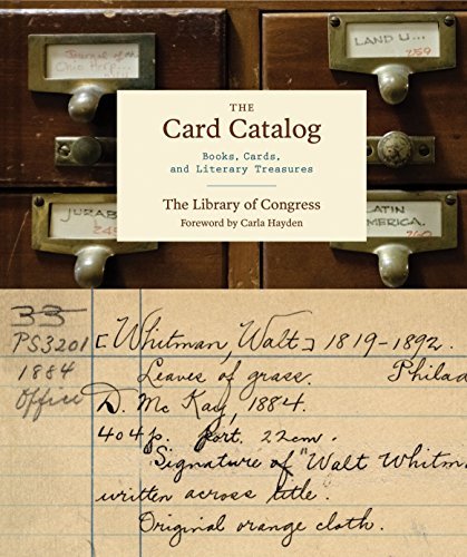 Library Of Congress The Card Catalog Books Cards And Literary Treasures (gifts For B 