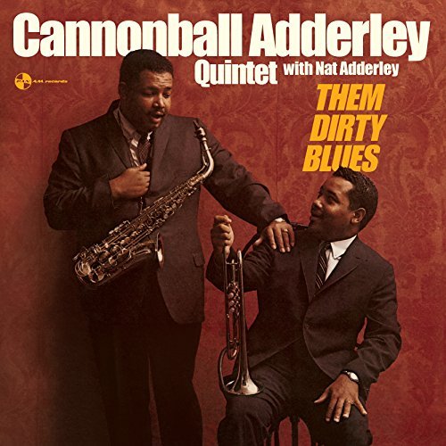 Cannonball Adderley/Them Dirty Blues@Lp