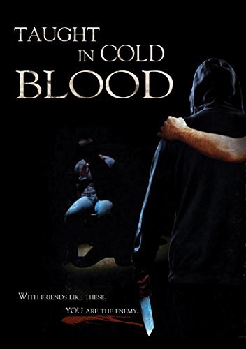 Taught In Cold Blood/Taught In Cold Blood@Dvd