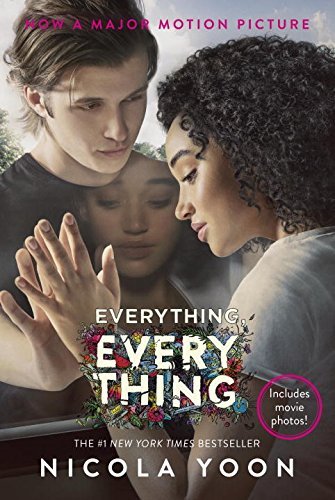 Nicola Yoon/Everything, Everything Movie Tie-In Edition