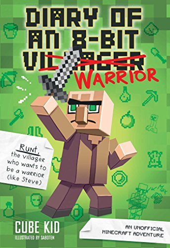 Cube Kid/Diary of an 8-Bit Warrior, 1@ An Unofficial Minecraft Adventure
