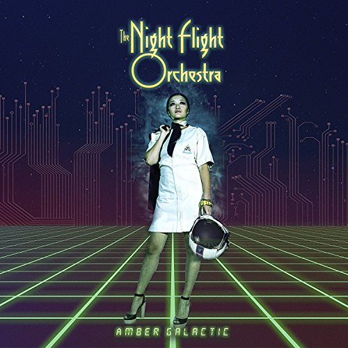 Night Flight Orchestra/Amber Galactic