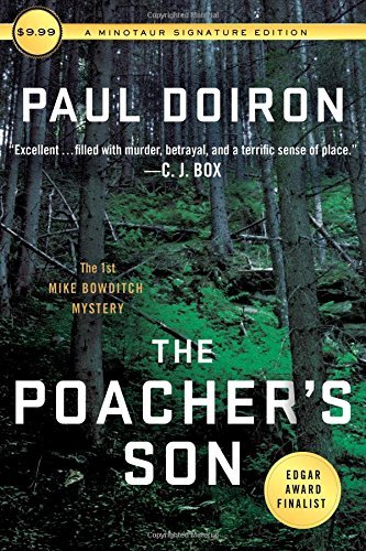Paul Doiron/The Poacher's Son@ The First Mike Bowditch Mystery