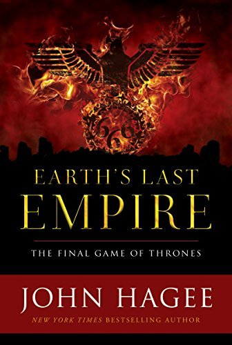 John Hagee/Earth's Last Empire